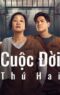 Cuộc Đời Thứ 2 Cuộc Đời Thứ 2